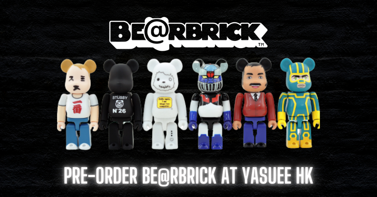 Pre-Order The Latest BE@RBRICK at Yasuee HK