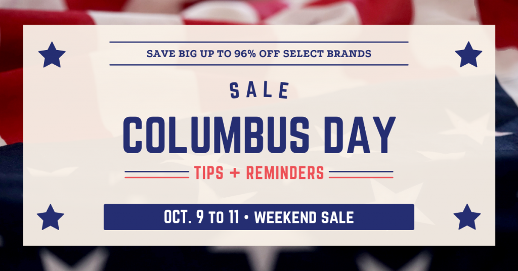 Columbus Day Sales Top 10 US Brands with Tips and Reminders