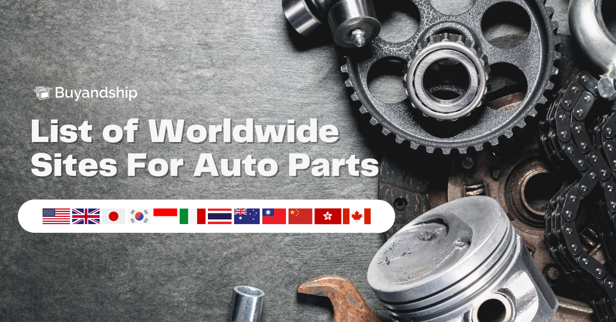 List of Worldwide Sites For Auto Parts Buy&Ship Philippines