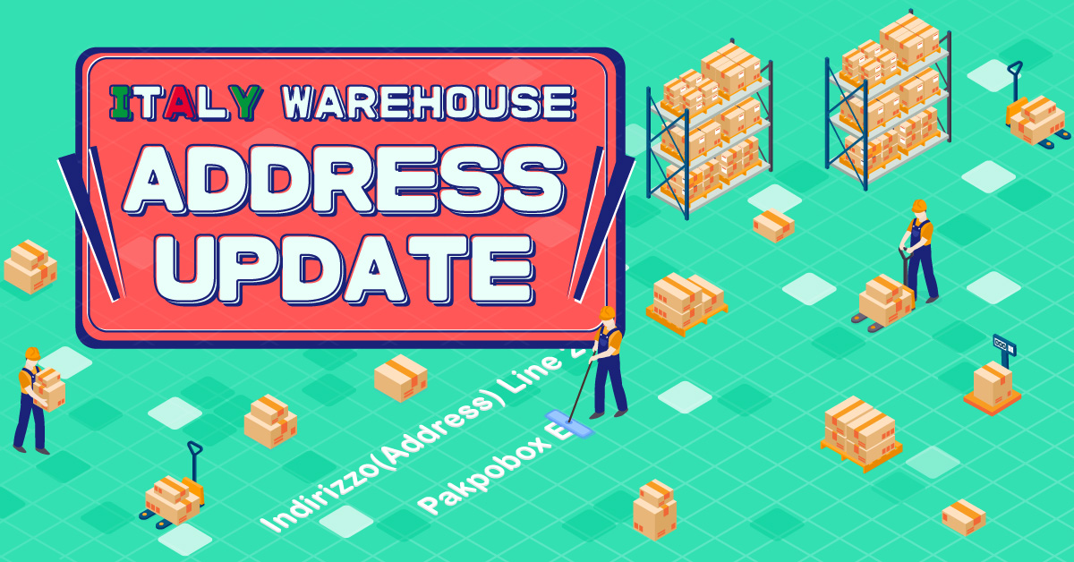Italian Warehouse Address Update Buy&Ship Philippines