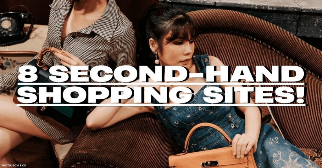 8 Second-hand Online Shopping Sites for Fashion, Lifestyle, and Home Products!