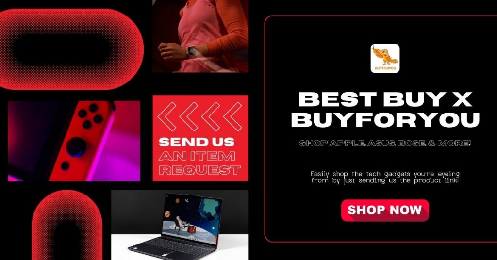Easily Shop the Best Gadgets Directly From Best Buy USA and Ship to Philippines via Buyandship's Pabili Service, Buyforyou!