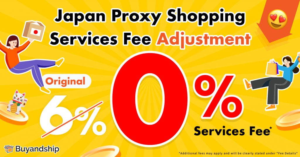 Service Fee Adjustment of Japan Proxy Shopping Service