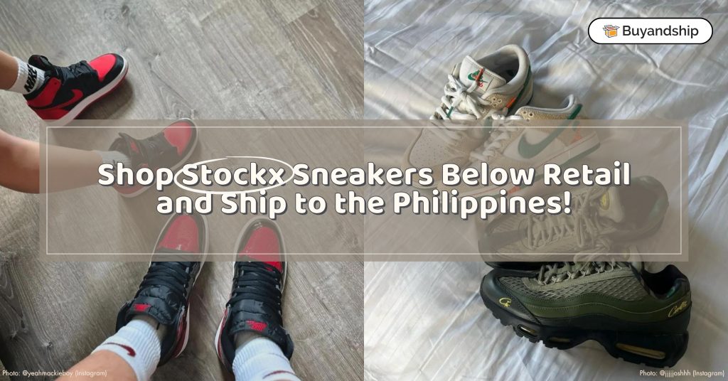 Shop Stockx Sneakers Below Retail and Ship to the Philippines!