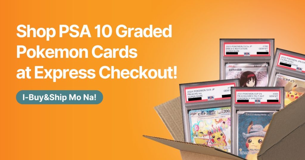 Shop PSA 10 Graded Pokémon Cards at Buy&Ship Express Checkout for Rare Mint Condition Grails!