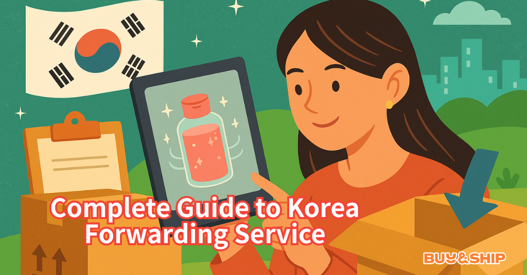Buy&Ship Korea Forwarding Service to the Philippines: Shop Korean Trends with Ease