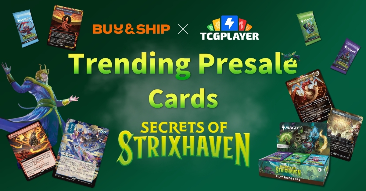 2026 MTG Secrets of Strixhaven: Top Cards & How to Ship from TCGplayer to the Philippines
