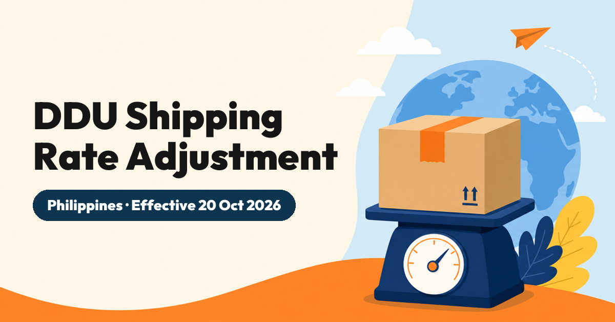 [Important Notice] DDU Shipping Rate Adjustment from 20 October